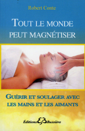 Tout le monde peut Magnétiser
